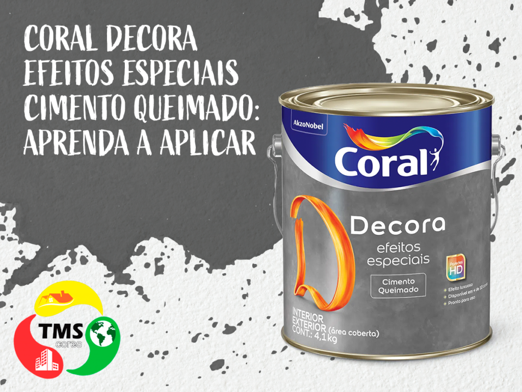 Coral Decora Efeitos Especiais Cimento Queimado Aprenda A Aplicar